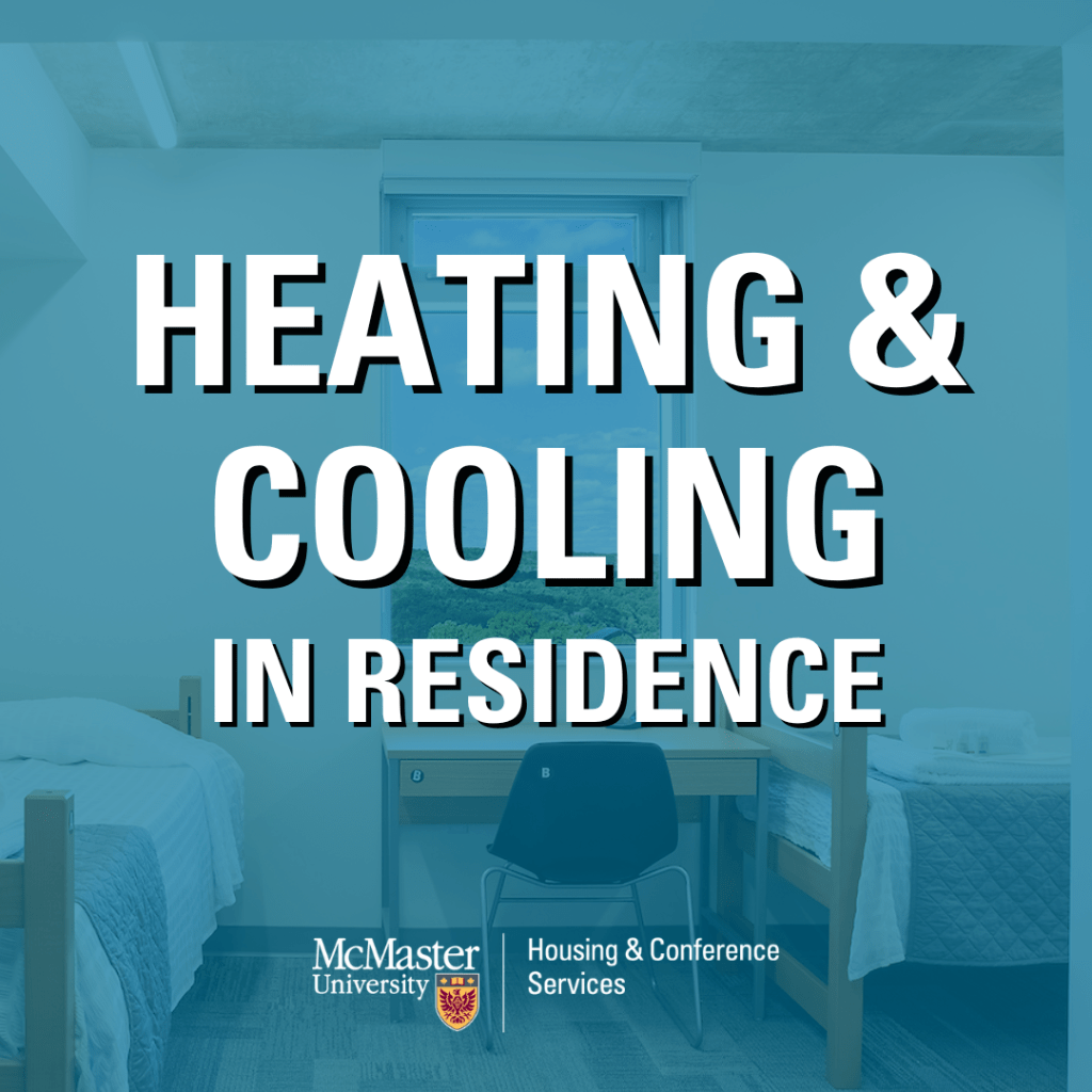 Heating and Cooling in Residence