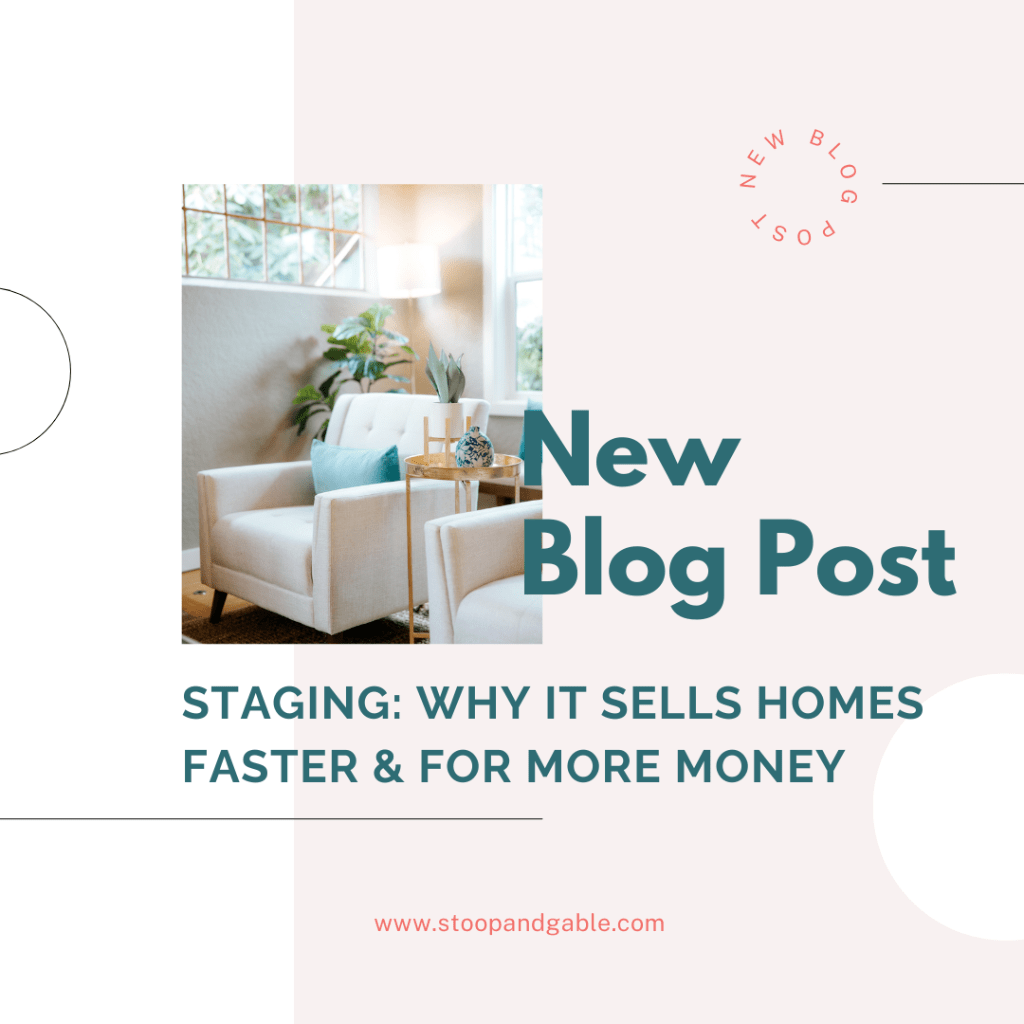 Staging: Why it Sells Homes Faster & for More Money