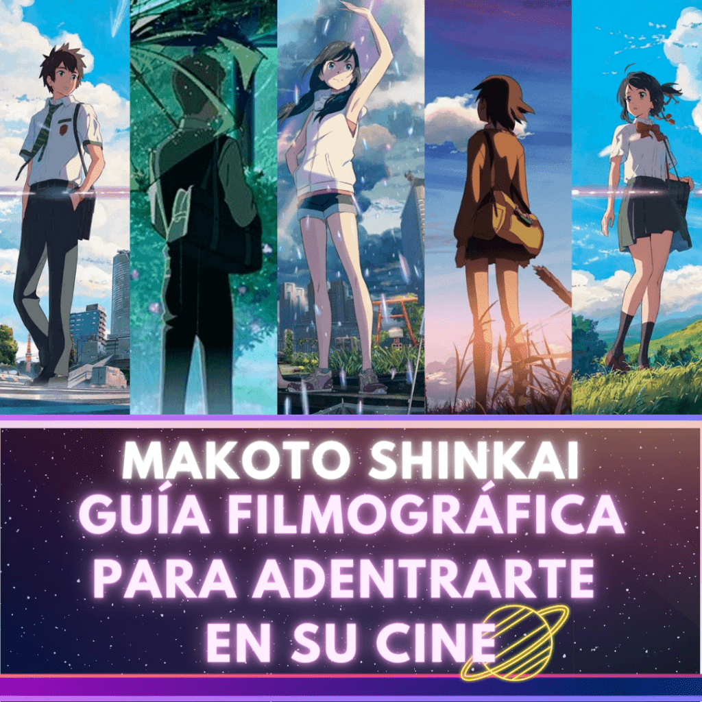 Makoto Shinkai: pel&iacute;culas en orden cronol&oacute;gico