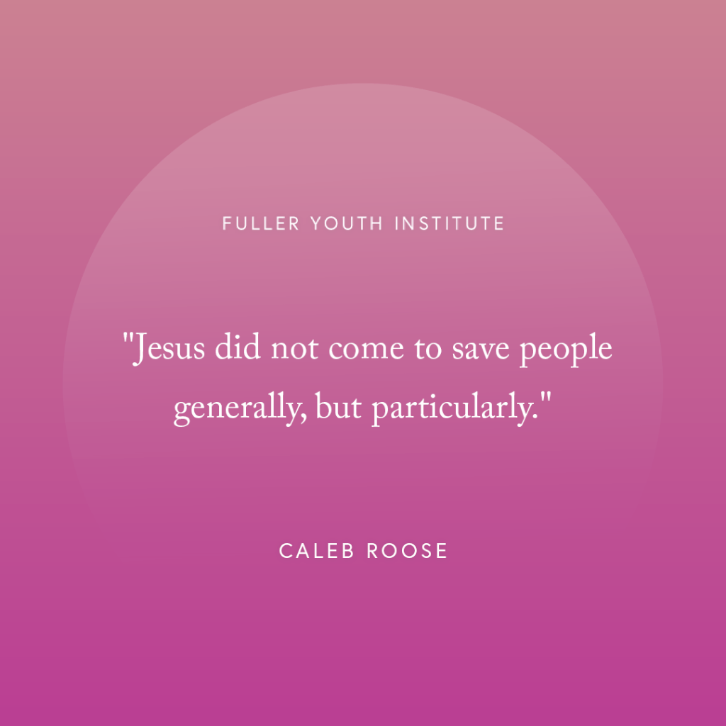 Jesus and particularities