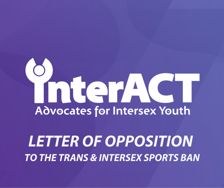 interACT Urges Opposition to the &ldquo;Protection of Women and Girls in Sports Act&rdquo;
