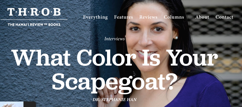 The Hawaiʻi Review of Books Interview with Dr. Stephanie Han