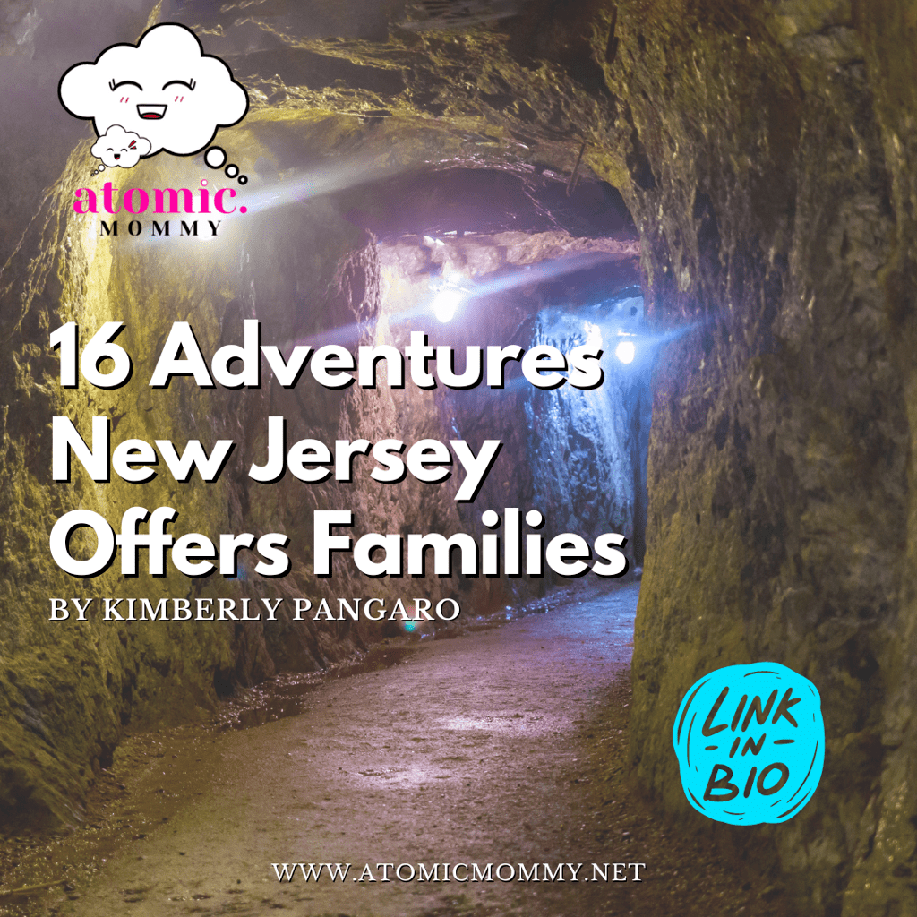 16 Adventures New Jersey Offers Families