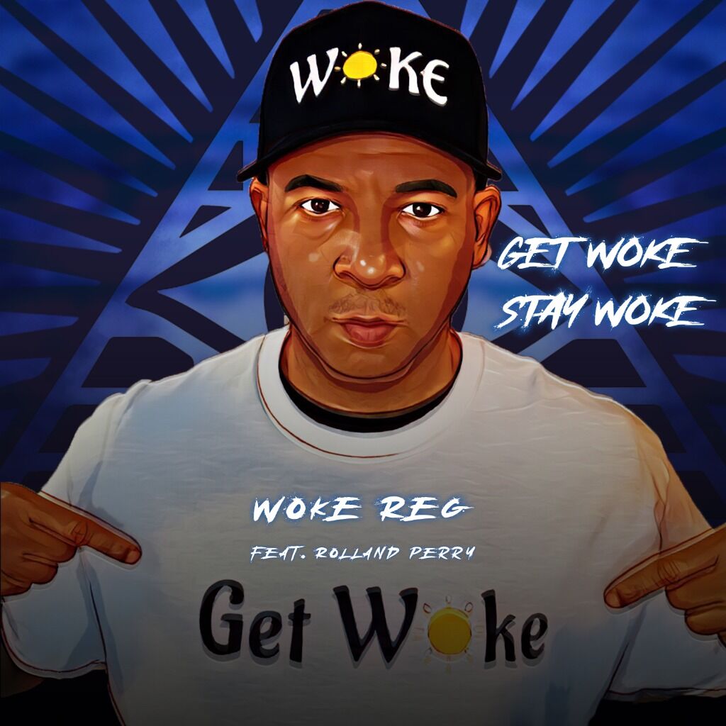 Get Woke Stay Woke By Woke Reg (Spotify)