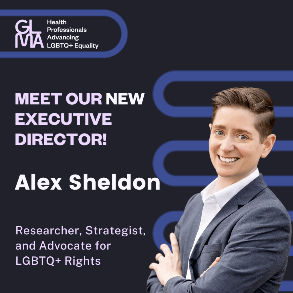 Welcome GLMA&rsquo;s new Executive Director: Alex Sheldon!