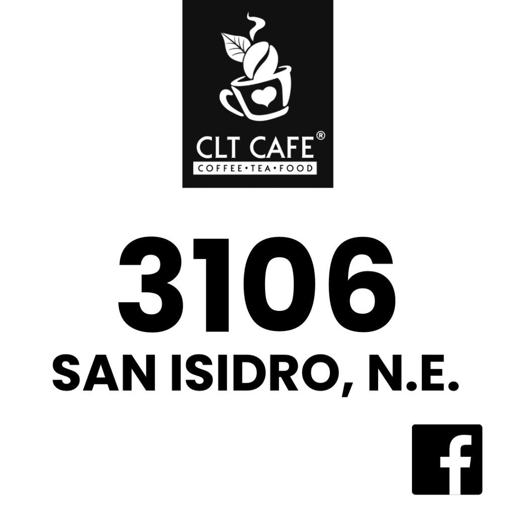 CLT Cafe&reg;  | 3106 San Isidro N.E.