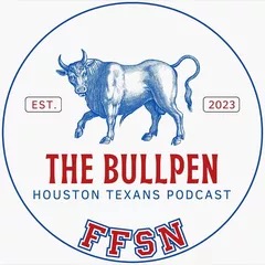 The Bullpen: A Texans Podcast