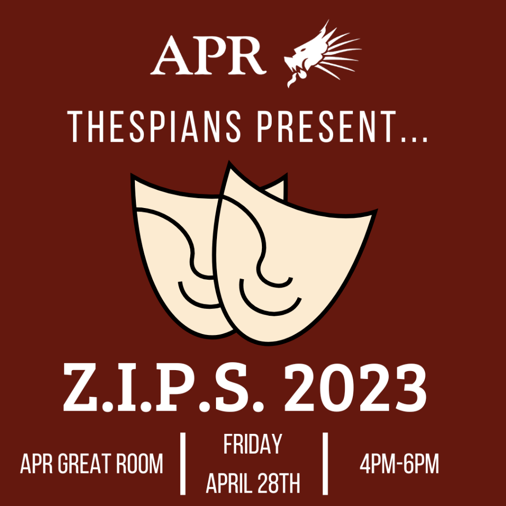 APR Thespians Z.I.P.S. 2023!