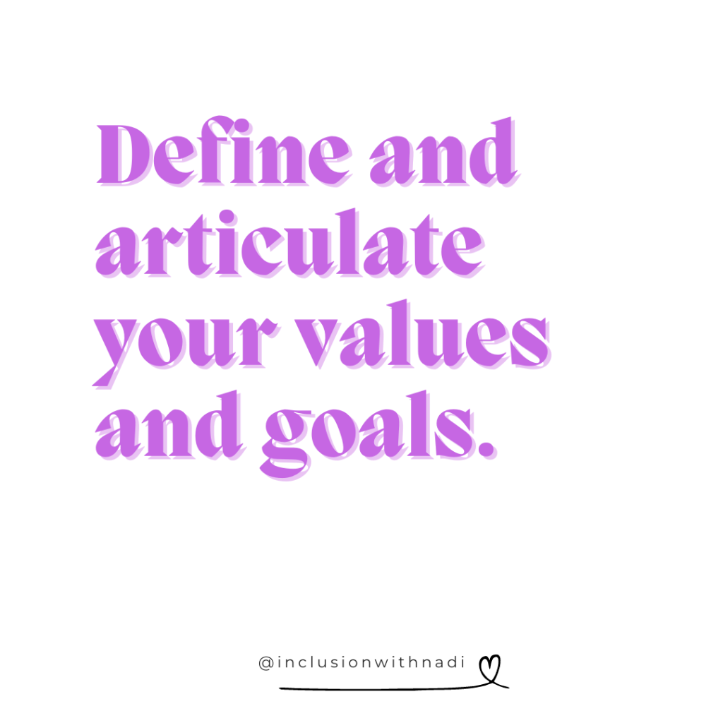 Define Your Values & Goals 