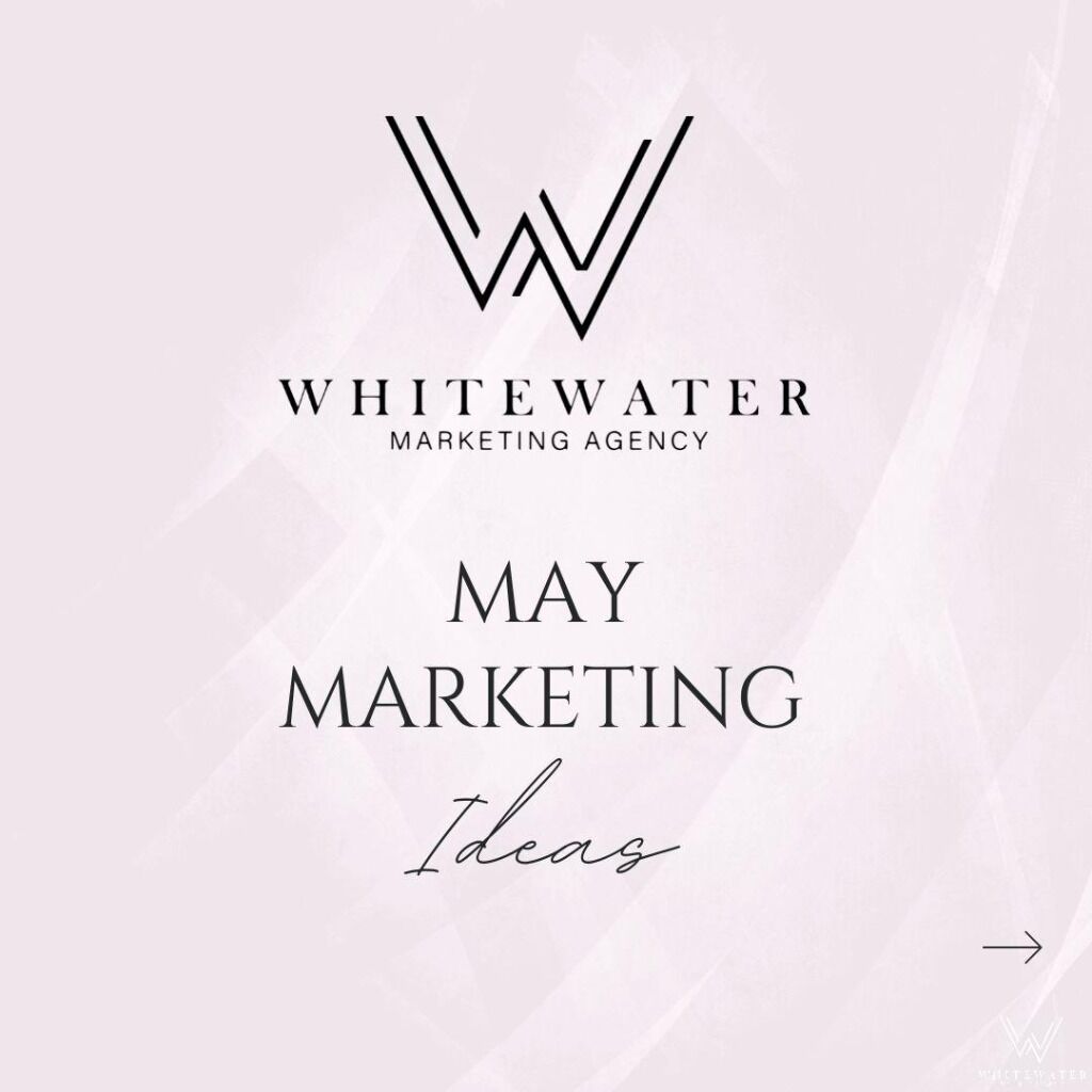 May 2023 Marketing Tips 