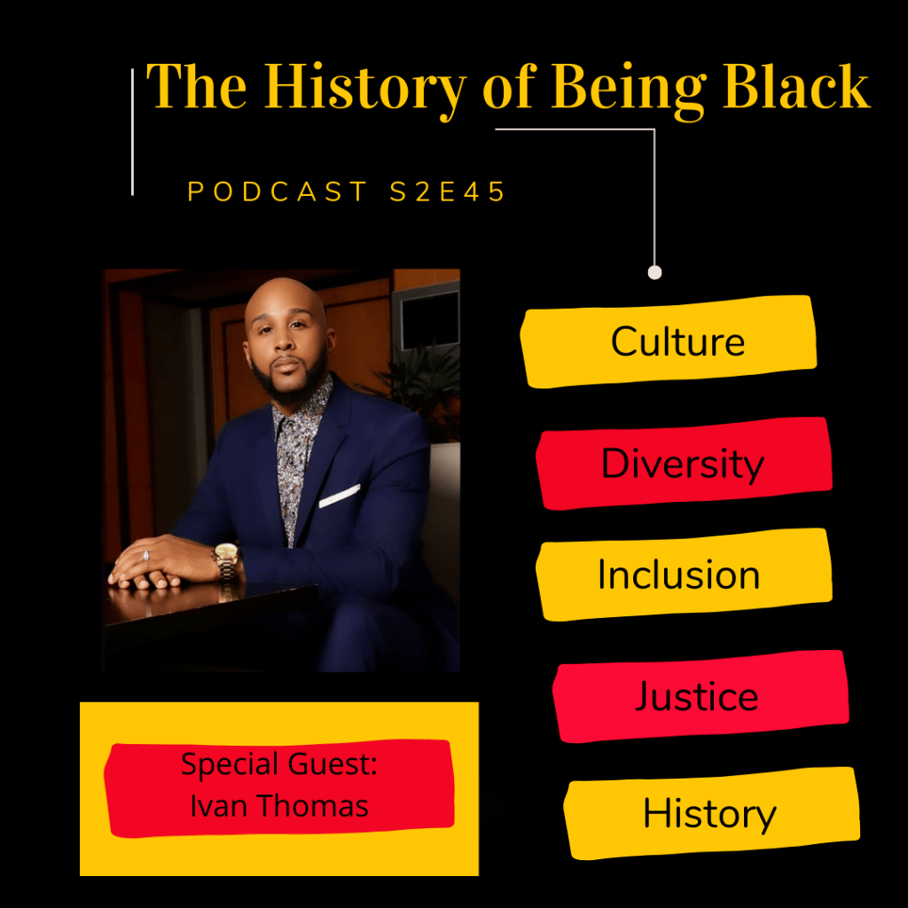 The History of Being Black | Ivan Thomas | apple