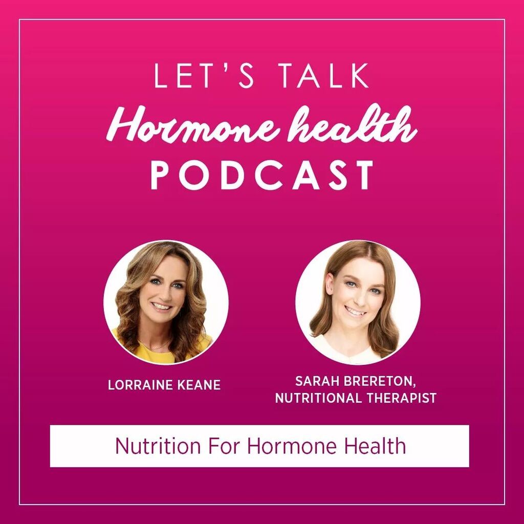 Hormone Health Podcast - Nutrition for Hormone Health 