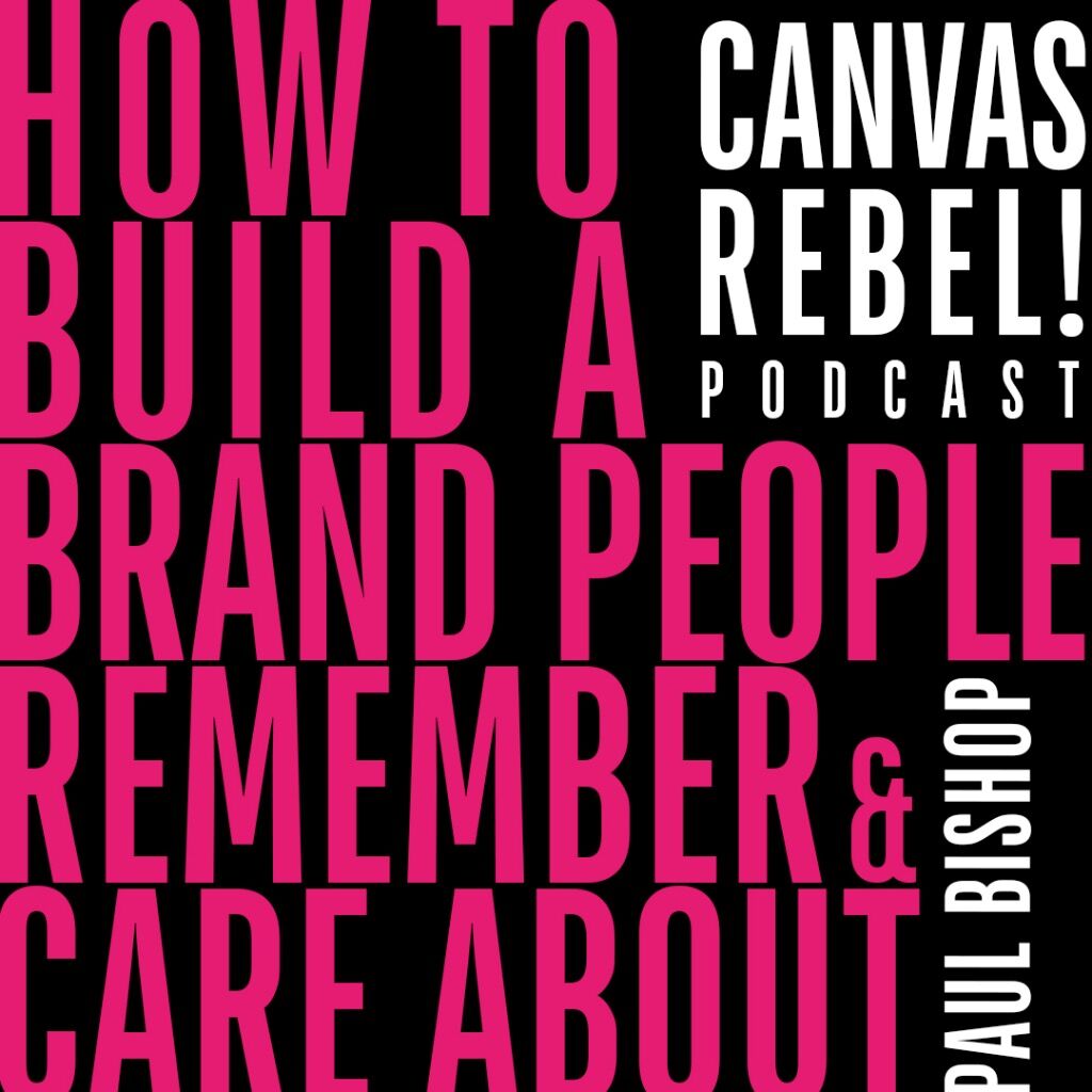 Canvas Rebel Podcast