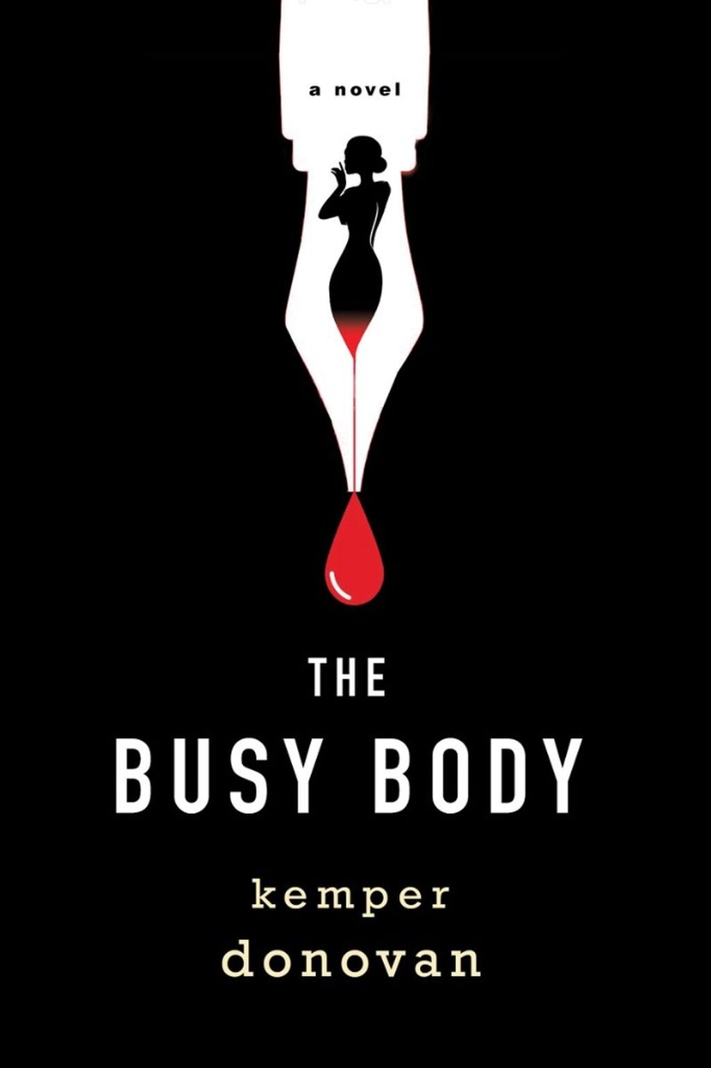 Order THE BUSY BODY by Kemper Donovan