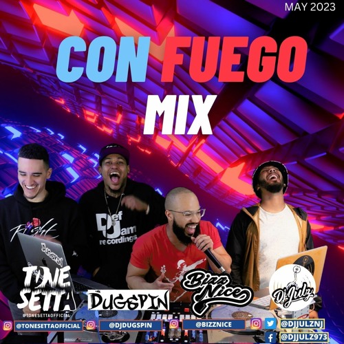 Con Fuego Mix | Tone Setta X Dj Dugspin X Dj Bizznice X Dj Julz (Edits, Remixes, Open format) (Audio)