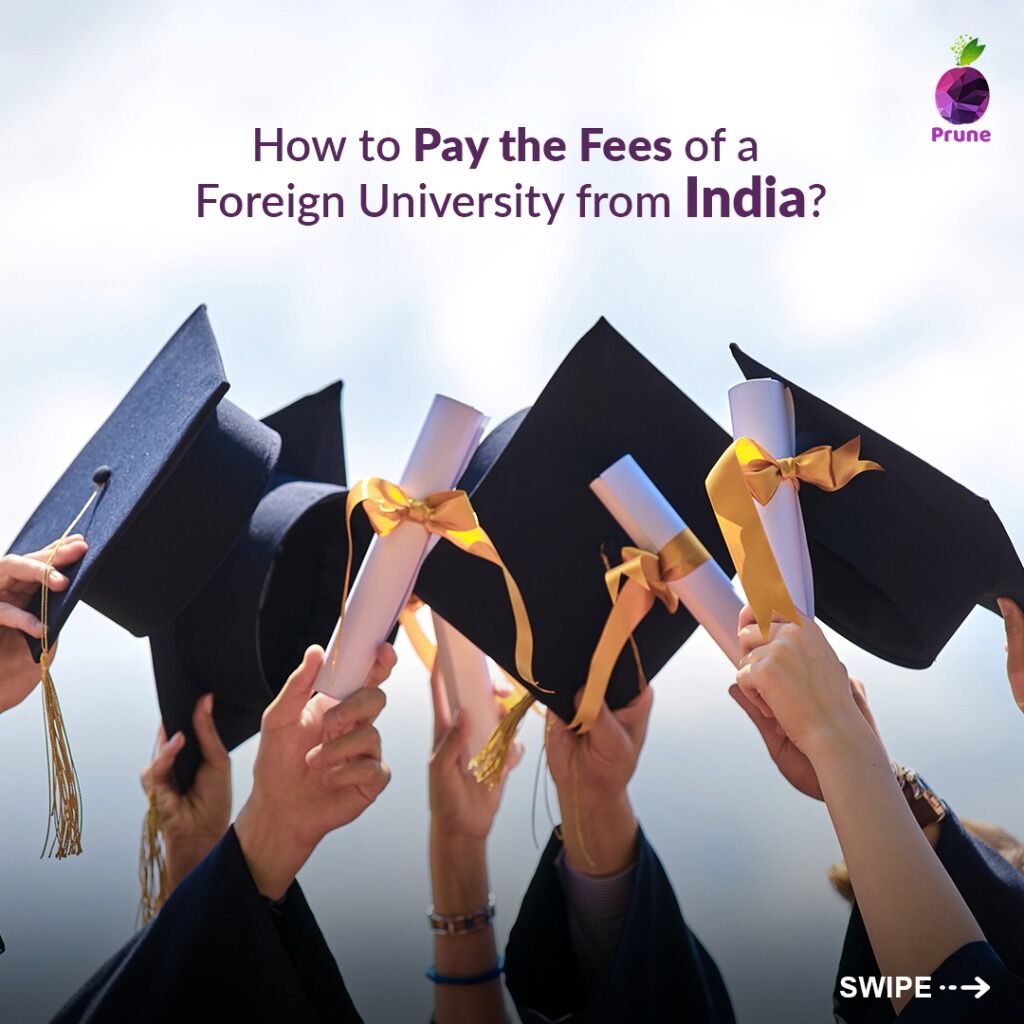 How to Pay the fees of a Foreign University from India?