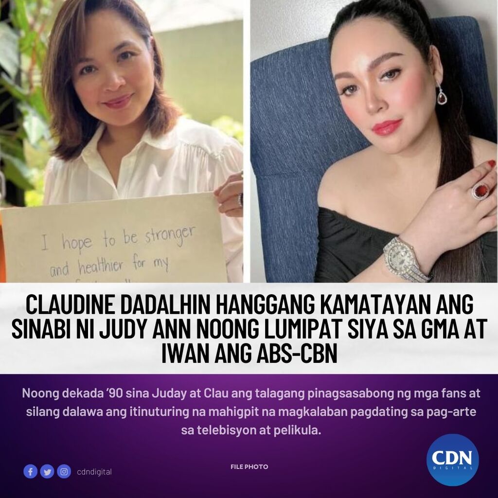 Claudine dadalhin hanggang kamatayan ang sinabi ni Judy Ann noong lumipat siya sa GMA at iwan ang ABS-CBN