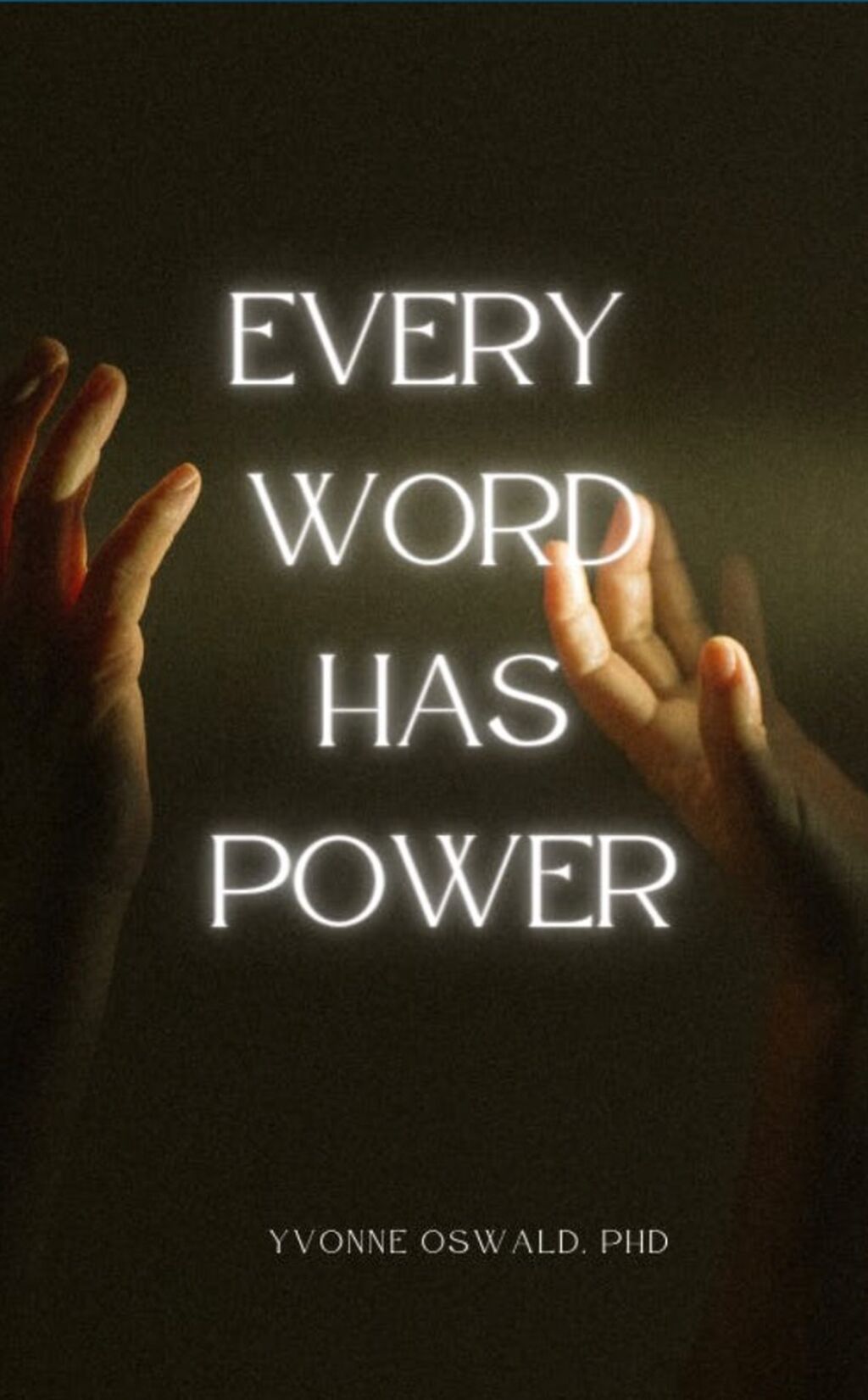 Every word has power (ebook)