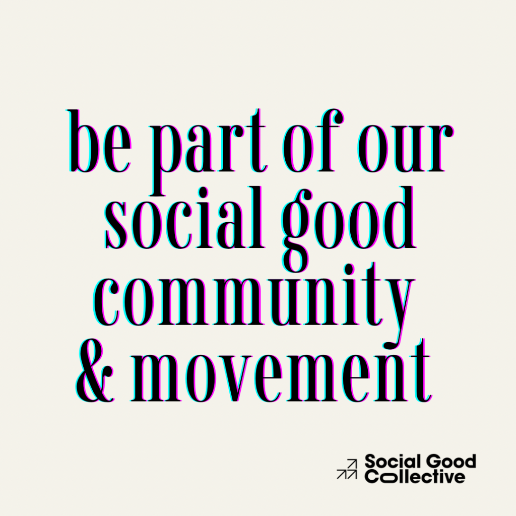 Join Our Social Good Crew 