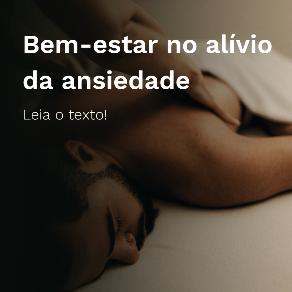 8 dicas de bem-estar para aliviar os sintomas de ansiedade