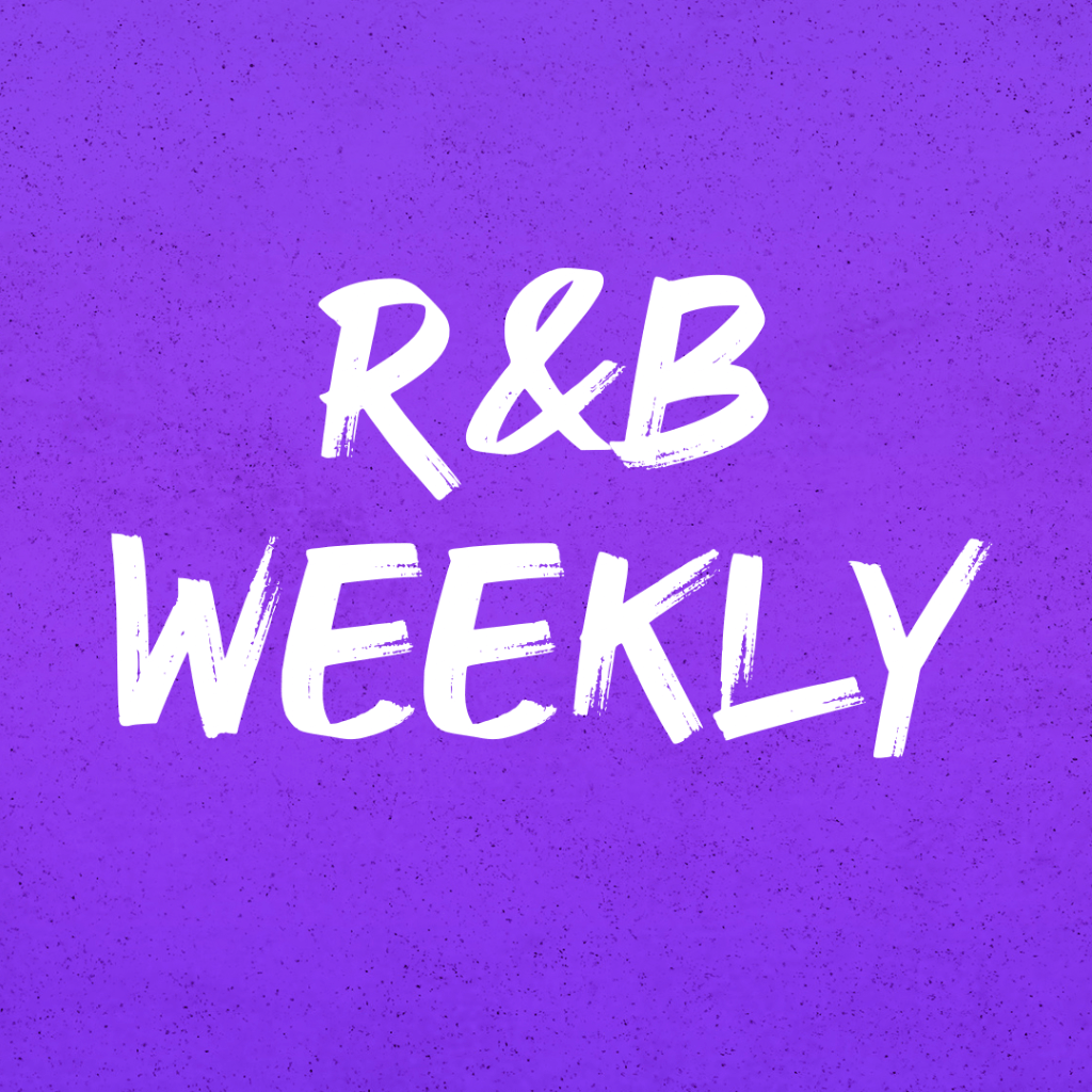 R&B Weekly Playlist 