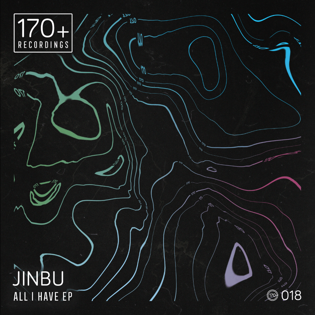 Jinbu - All I Have EP - 170plus18 