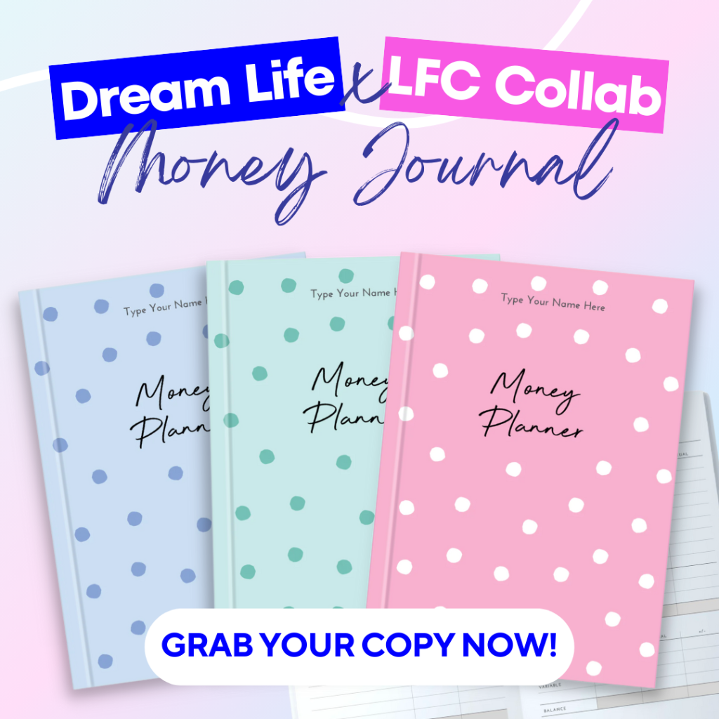 Money Journal: Dream Life x LFC Collab