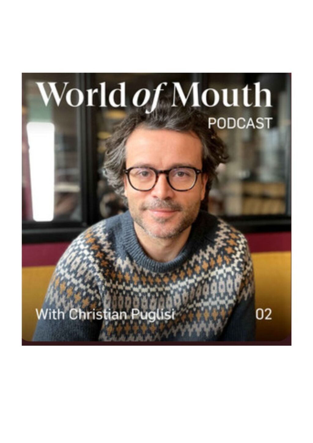 World of Mouth Podcast