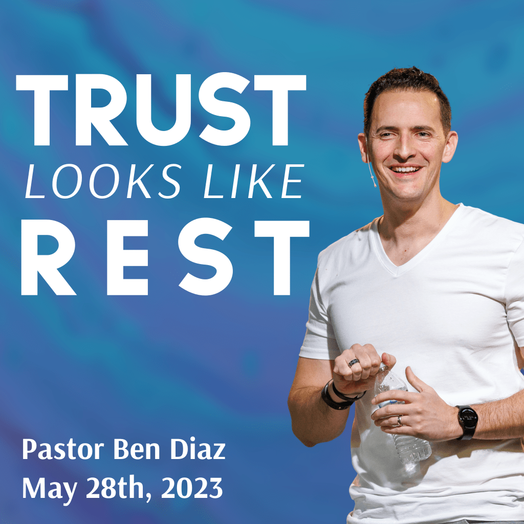 Trust Looks Like Rest