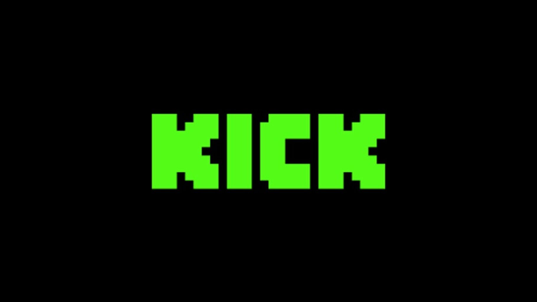 Kick Streaming