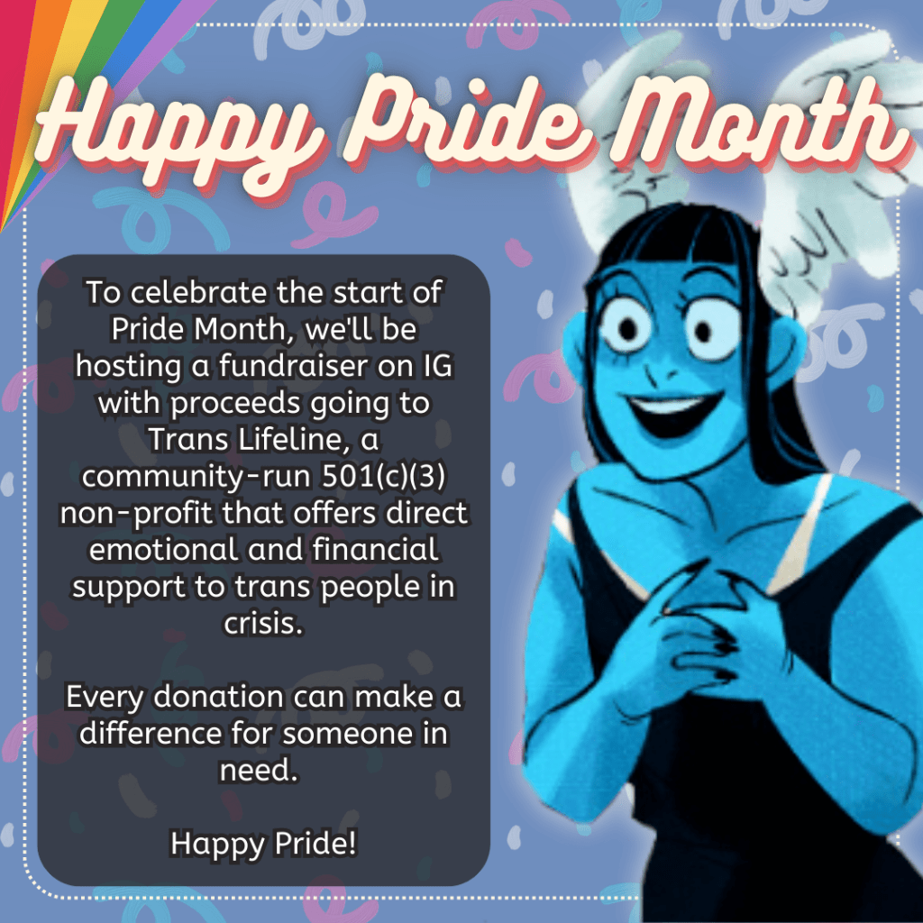 Pride Month: Trans Lifeline Fundraiser (in IG app!)