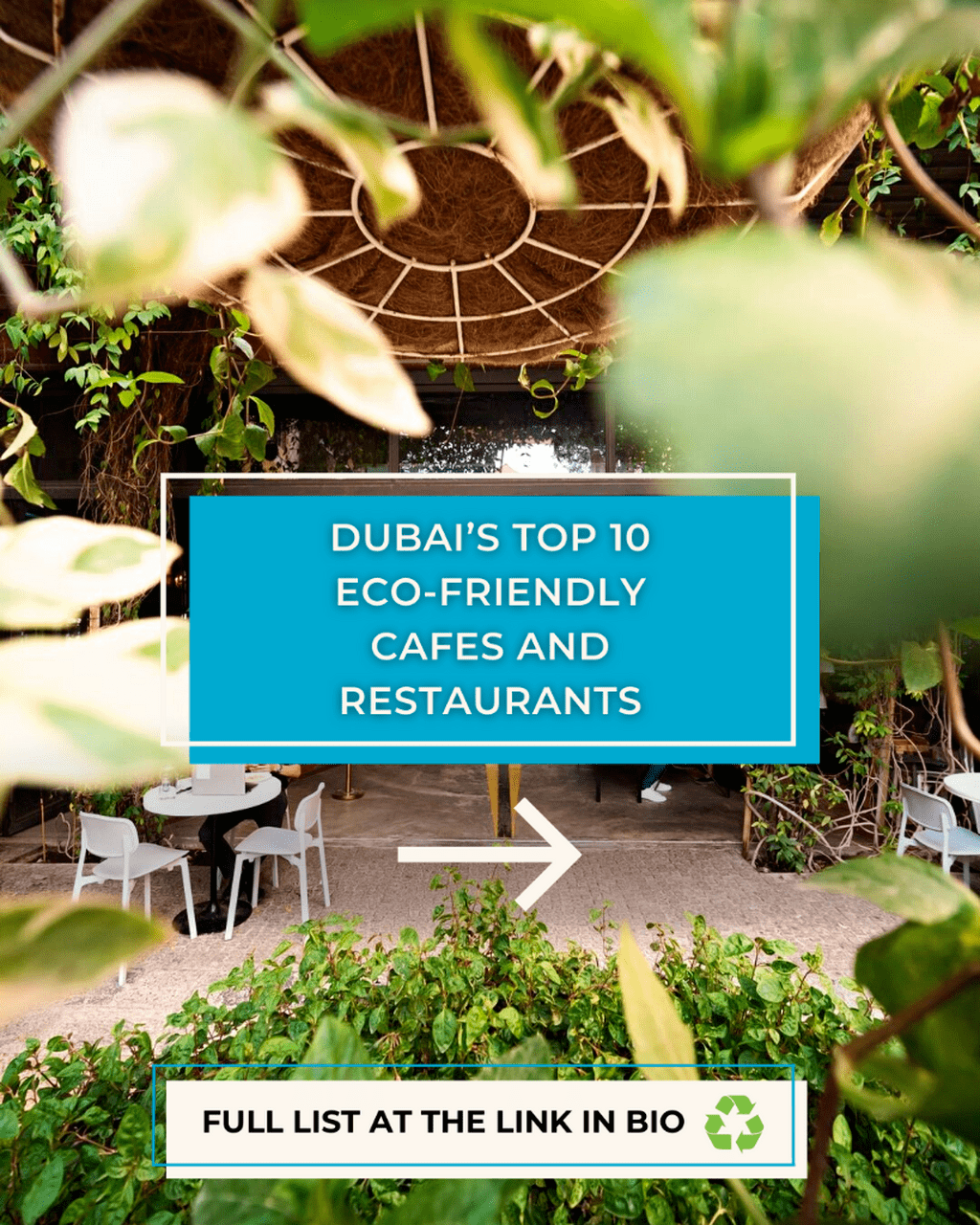 Dubai&rsquo;s Top 10 Sustainably-Minded Cafes and Restaurants