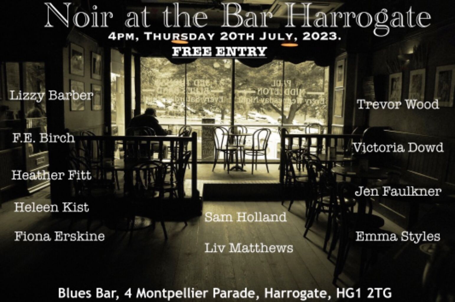 Noir at the Bar Harrogate July
