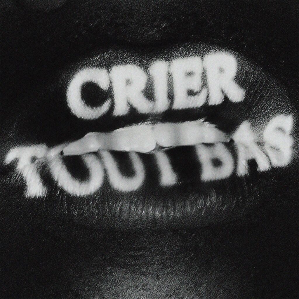 CRIER TOUT BAS