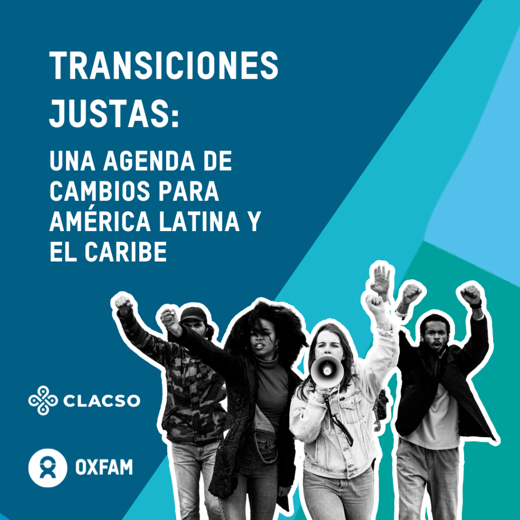 Transiciones justas. Una agenda de cambios para Am&eacute;rica Latina y el Caribe.