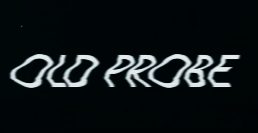  Old Probe
