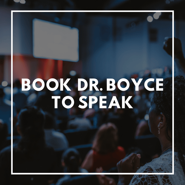 Book Dr. Boyce to Speak