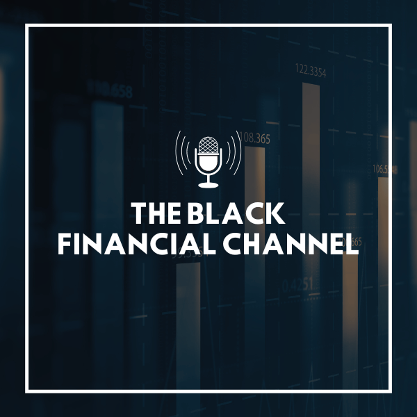 The Black Financial Channel