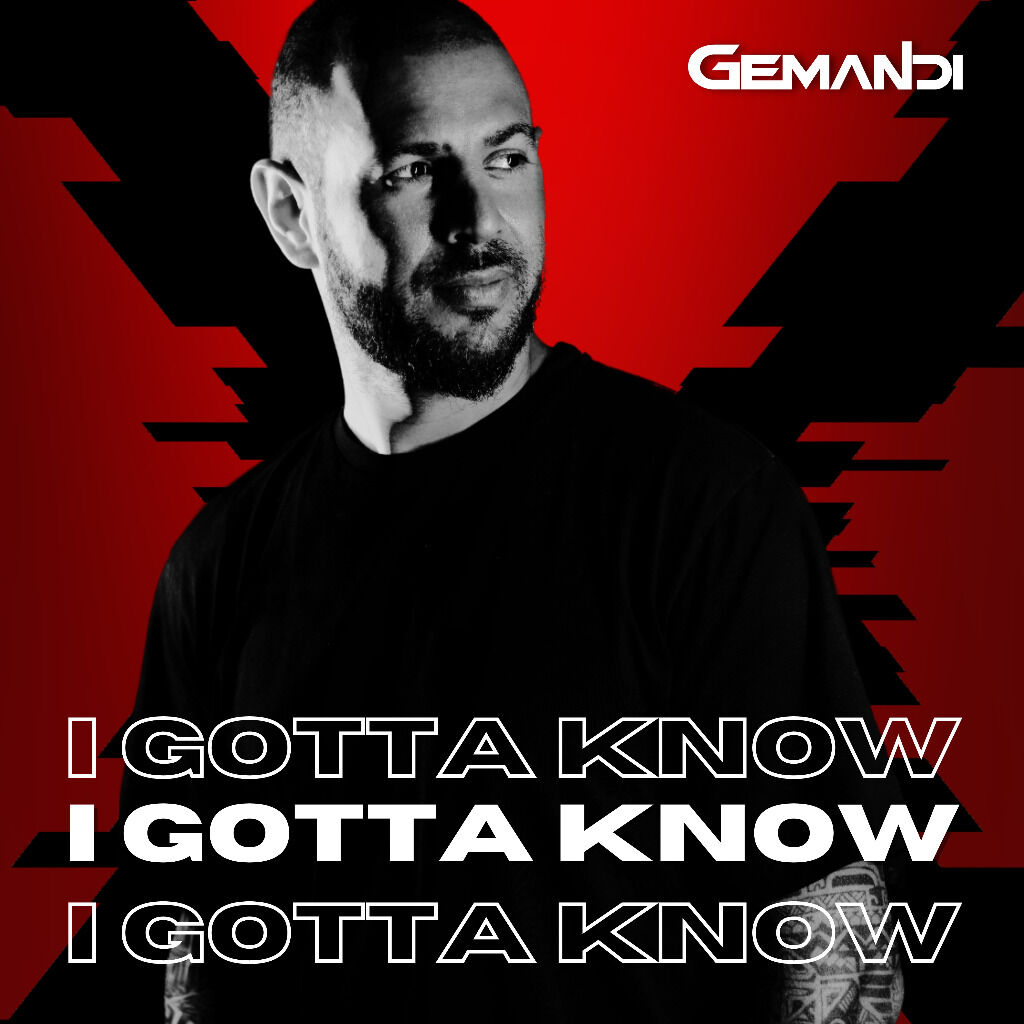 GEMANDI - I Gotta Know (Radio Edit)