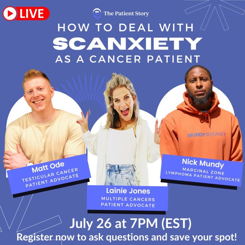 Welcome! You are invited to join a webinar: How to Deal with Scanxiety as a Cancer Patient. After registering, you will receive a confirmation email about joining the webinar.