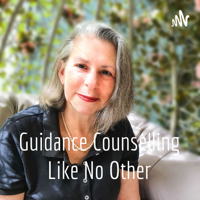 PODCAST to Listen to Whenever : Guidance Counselling Like No Other 