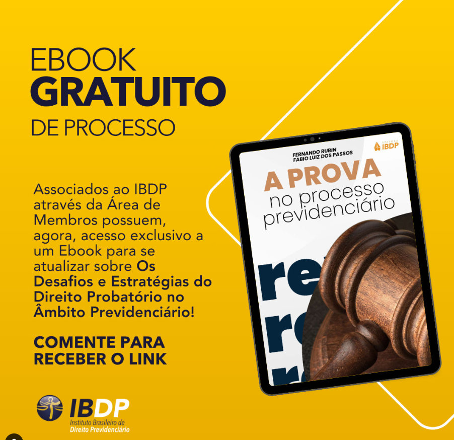 Ebook &ndash; A Prova no Processo Previdenci&aacute;rio