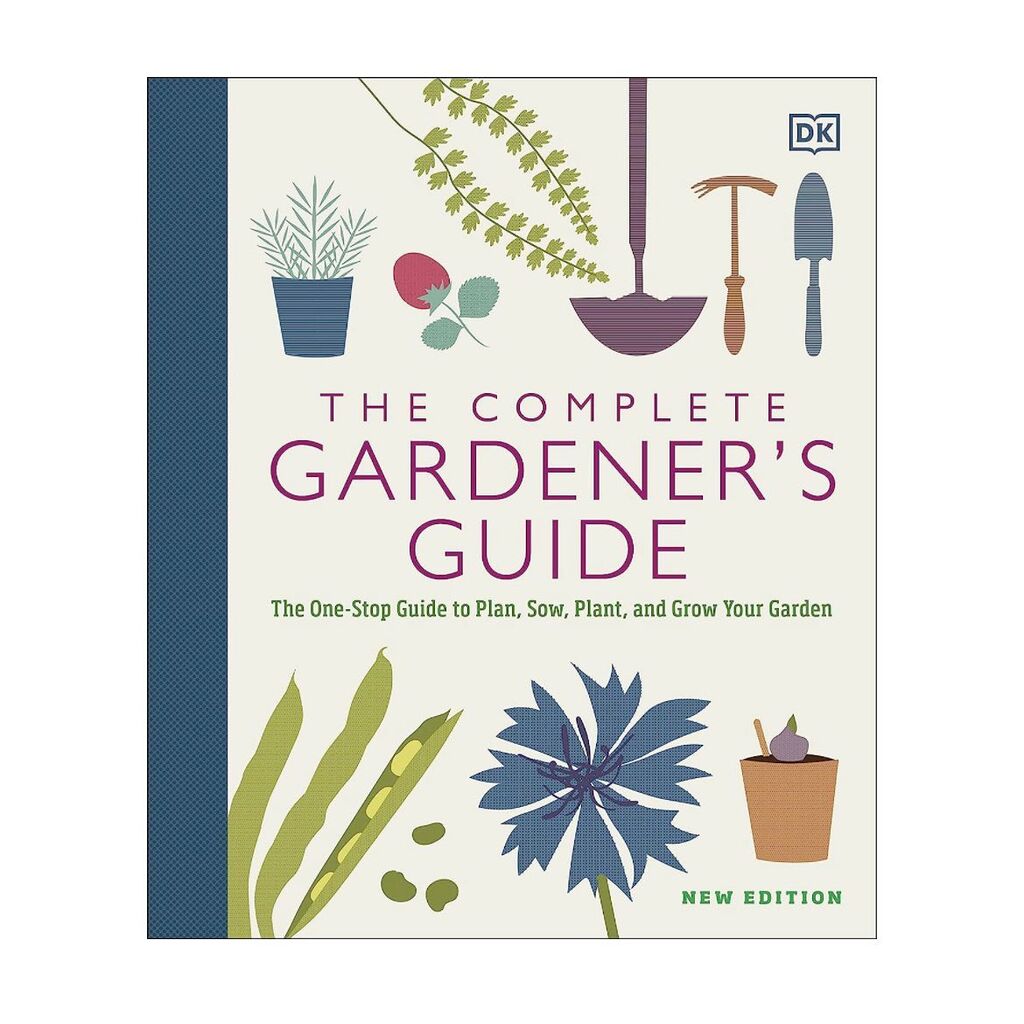 The Complete Gardener's Guide