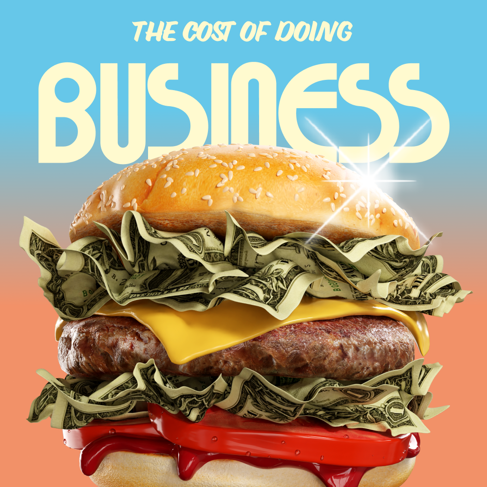 The Cost Of Doing Business