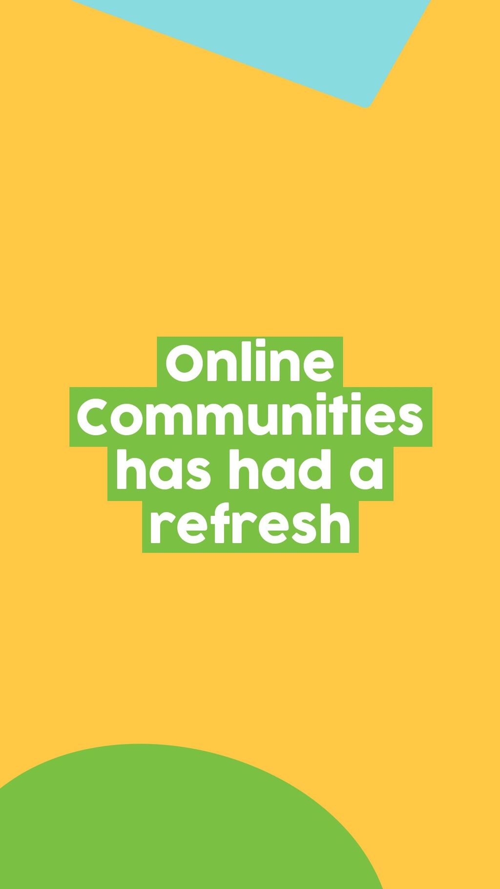 online communities has had a refresh