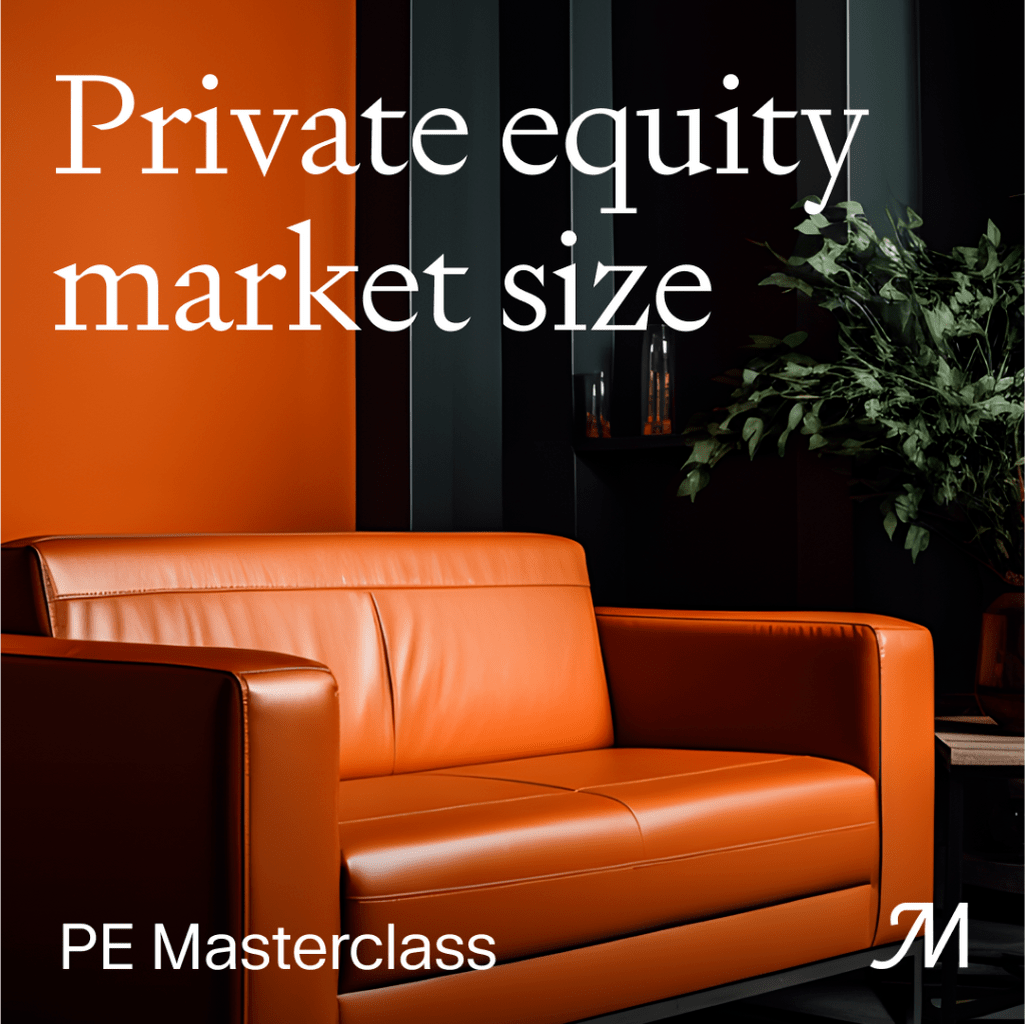 Masterclass - Private Equity Market Size