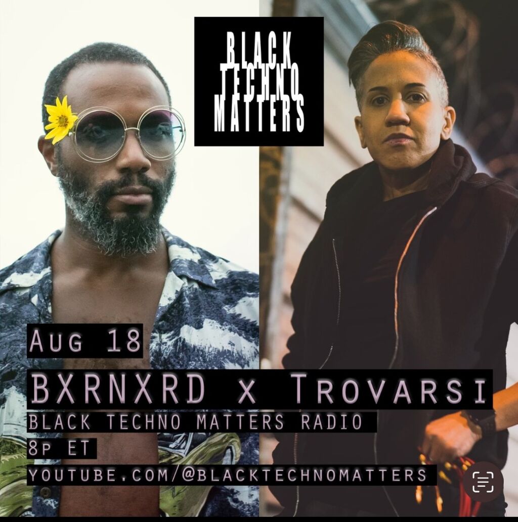 BXRNXRD x TROVARSI - Black Techno Matters Radio -  on YouTube