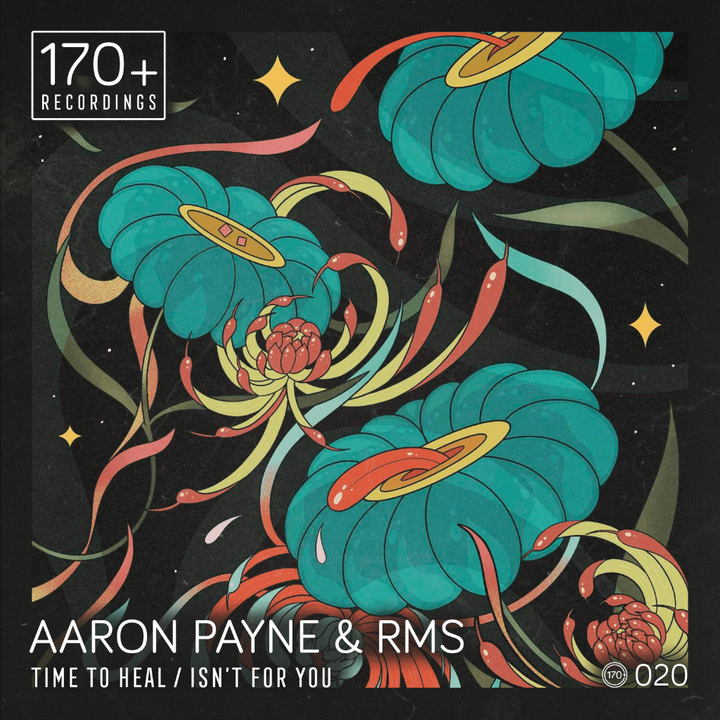 Aaron Payne & RMS - Time To Heal / Isn't For You - 170plus20