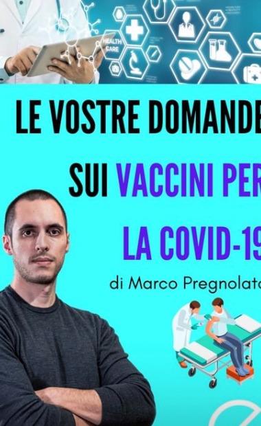 LE VOSTRE DOMANDE SUI VACCINI PER LA COVID-19