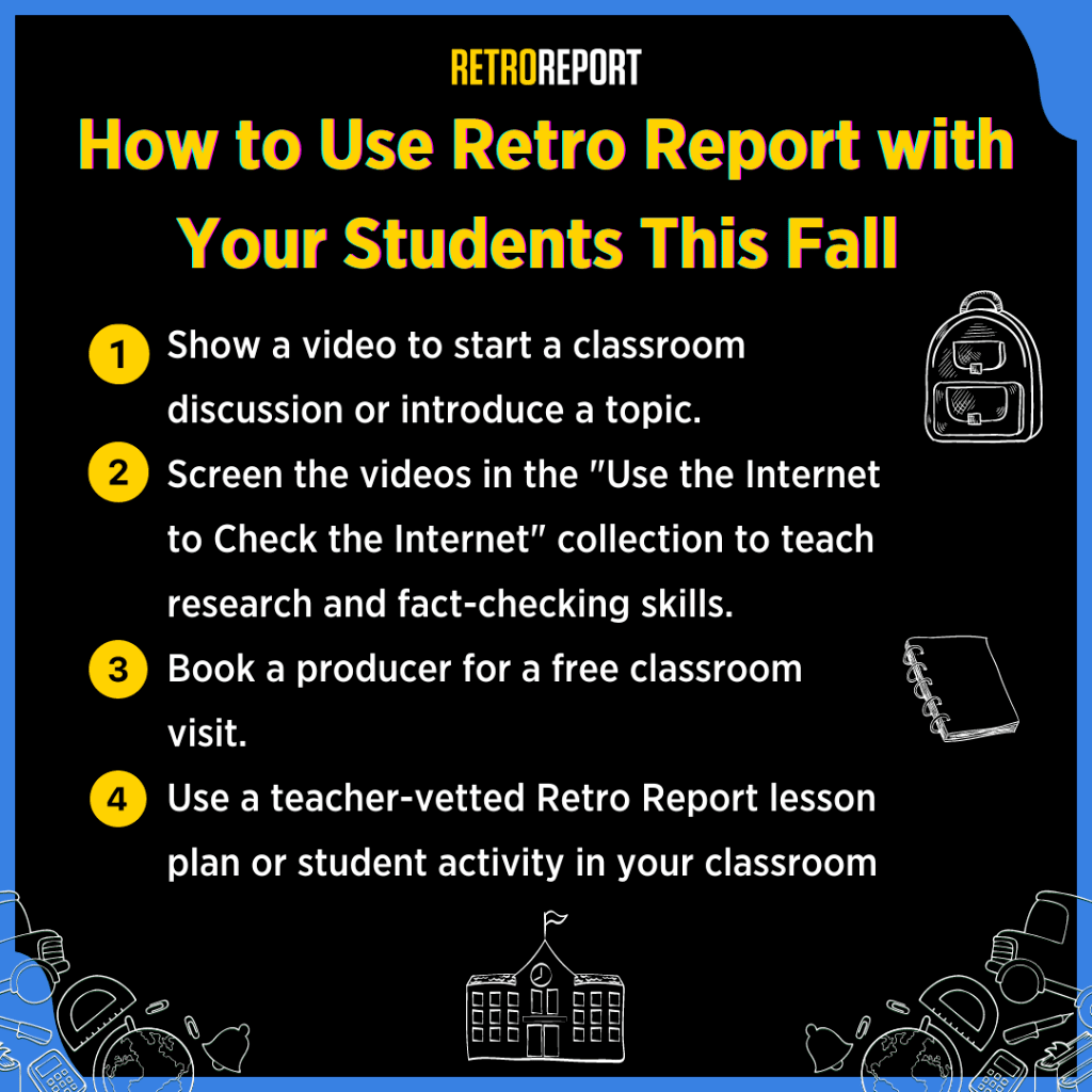 Explore Retro Report's Education Library
